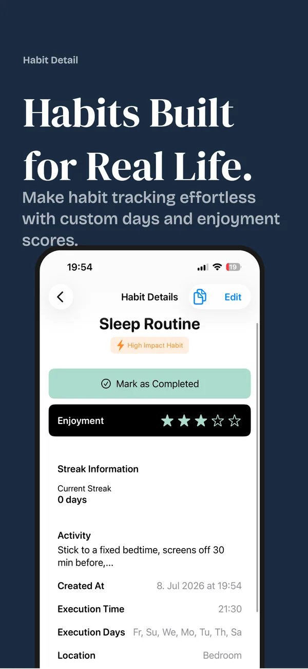 Habits built for real life: custom days and enjoyment scores